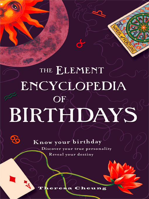 Title details for The Element Encyclopedia of Birthdays by Theresa Cheung - Wait list